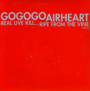 Go Go Go Airheart - Real Live Kill - 7